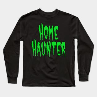 Home Ghost Long Sleeve T-Shirt